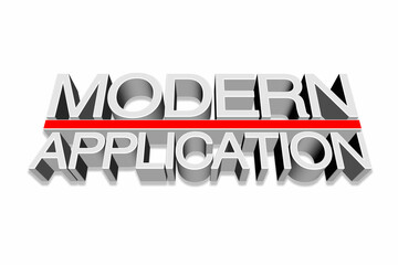 3d rendering of Modern Application  text ,concept of modern app development.