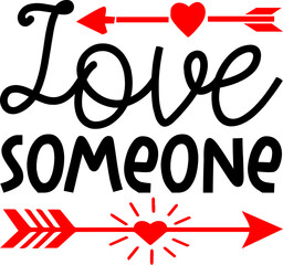 Love someone