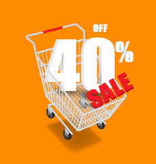 40% off and sale text 3d in a shopping cart and all object floating in the air for advertising promotion sale,vector 3d isolated on orange background