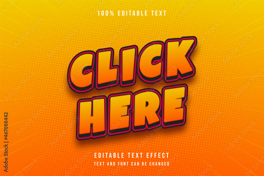 Poster click here, 3 dimensions editable text effect modern orange gradation red text style