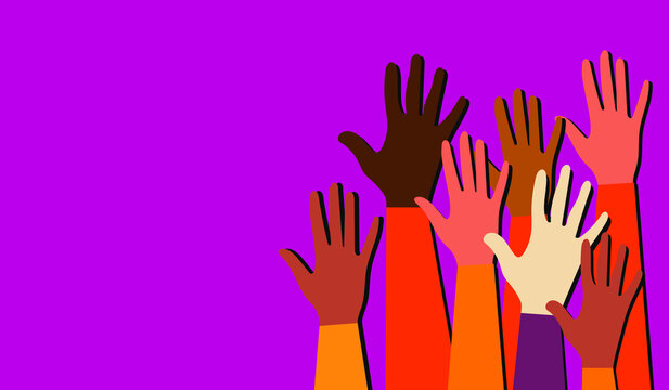 Hands of people with different skin colors, different nationalities and religions. Community activists fight for equal rights. Modern poster of voting people. Vector.