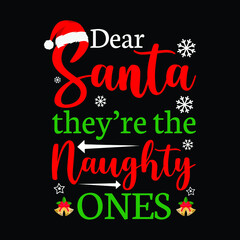 Dear Santa They're the Naughty Ones Svg, Christmas SVG Bundle, Christmas Svg, Winter Svg, Christmas cut files, Christmas for Shirts, Buffalo Plaid, Christmas Cricut, Silhouette