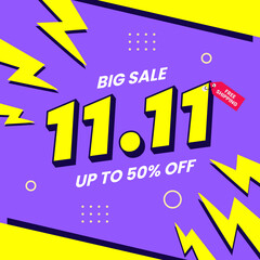 Big sale up to 50% off , Flash Sale special 11.11 Template Design for Advertising text, banner, presentation, promotion banner, social media campaign post. Purple Yellow Storm Vector Illustration