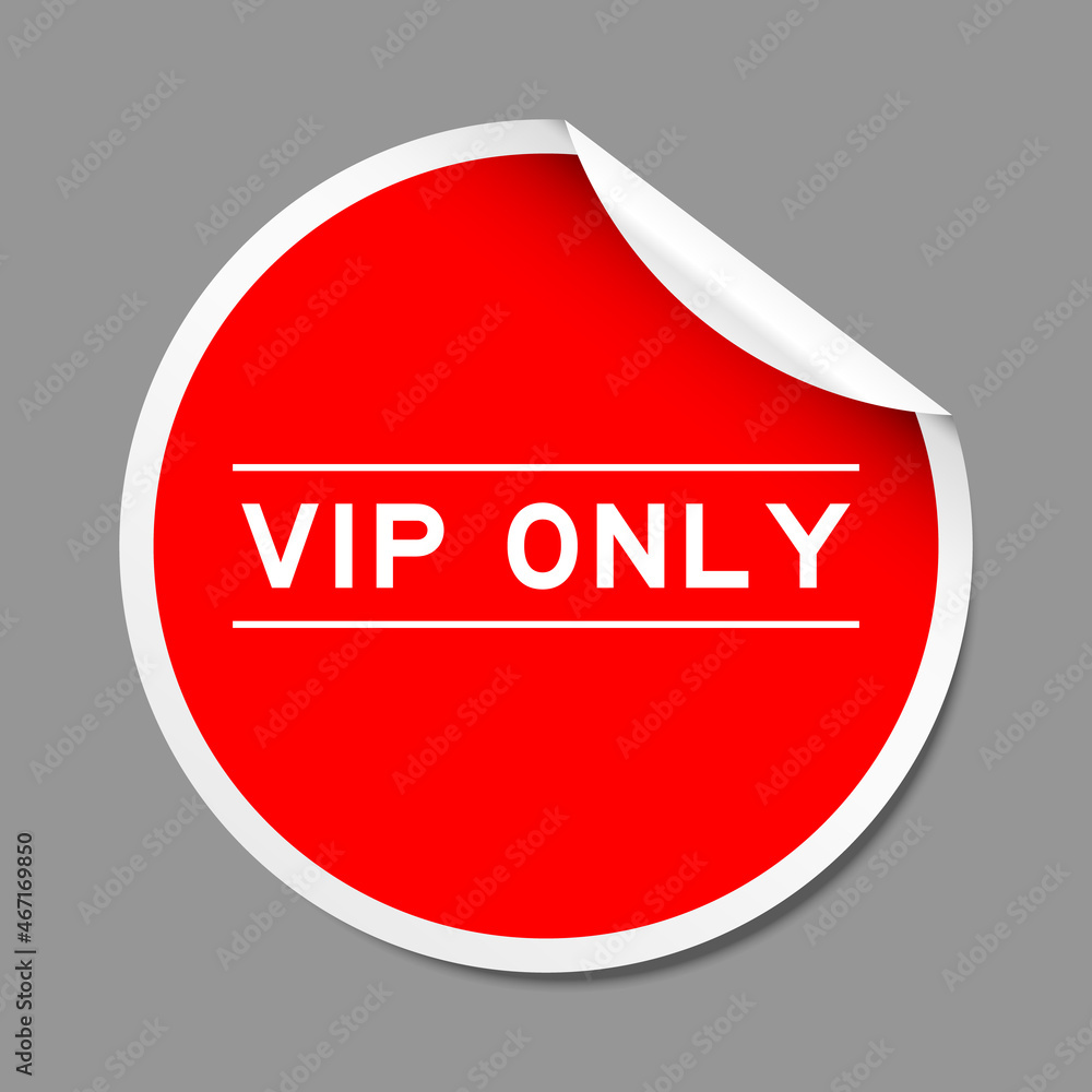 Canvas Prints Red color peel sticker label with word VIP (abbreviation of very important person) only on gray background