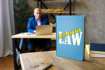 Book with title MONTANA LAW . Montana residents are subject to Montana state and U.S. federal laws