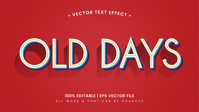 Old days retro 3d text style effect. Editable illustrator text style.