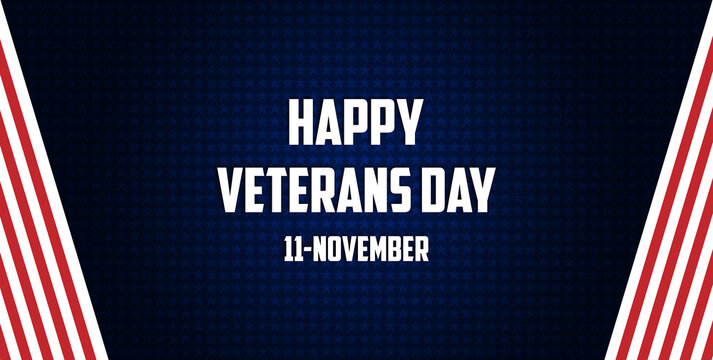 Happy veterans day. Veteran day banner to celebrate the veteran holiday. Patriotic poster with US flag theme