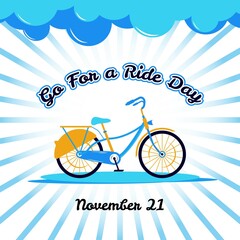 Go for a Ride Day Background. November 21. Premium and luxury greeting card, letter, poster, or banner. With bike, bicycle and cloud icon vector illustration