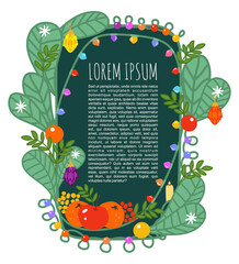 New Year templates for text. Christmas background for text with fir branches, candles, decorations, fruits, berries and LED garlands. New Year's green leaf, postcard. Cartoon vector illustration.
