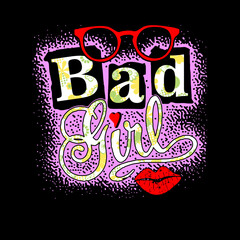 bad girl typography t shirt printing vector - 467321231