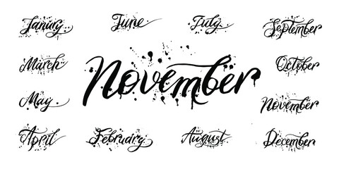Handwritten month names december, january, february, march, april, may, june, july, august, september, october, november with ink splatter drops. Calligraphic words for calendars and organizers.