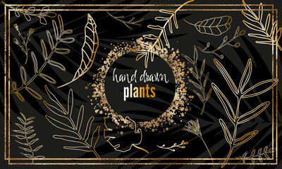 Hand drawn plants with a gold gradient. Template for greeting cards or invitations. Vector illustration and background with gold splashes.