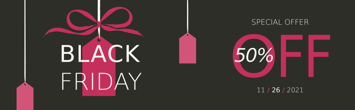 Black friday day horizontal banner with gift ribbon and labels with the text Special offer, 50% off, and the date november 2021. Flat style and minimal design. Vectorized. Black, white and pink colors