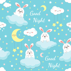 Seamless children's pattern with rabbits, clouds, stars and the words "Good Night". Vector background. Great for children's room, wallpaper, fabric, textiles