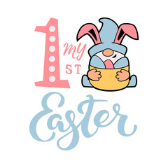 Handwritten lettering My First Easter with adorable gnome as bunny. Vector illustration.