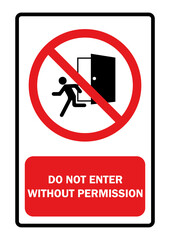 Do not enter without permission vector illustration