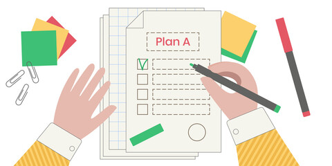Sheets of paper with plan A. Business plan. Hand with a pen. Strategy development. Searching solution problem concept. Illustration on white background