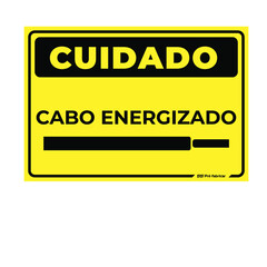 Cuidado, caution