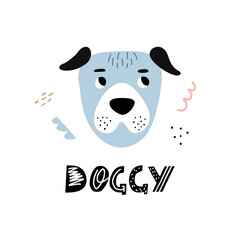 Funny Dog face poster with cute lettering in hand drawn style. Perfect for t-shirt, apparel, cards, poster, nursery decoration. Isolated on white background vector illustration