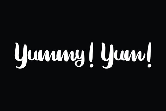Yummy! Yum! Hand lettering. Icon of a message. Vector image