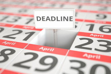 DEADLINE plate on April 22 in a calendar, 3d rendering