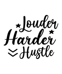Hustle svg bundle, hustle svg cut file, hustle svgs