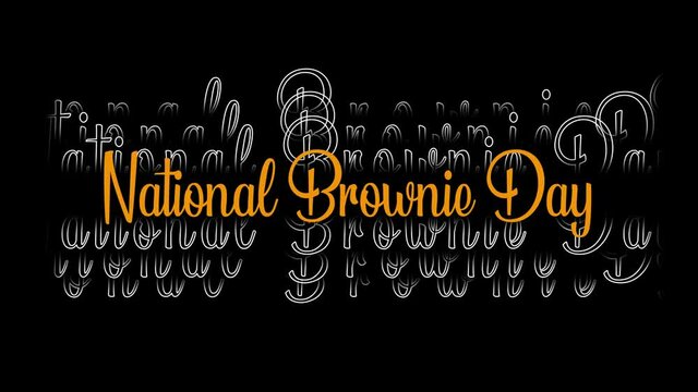 December holidays, National Brownie Day, day of December Month, creative typography on Black Background.