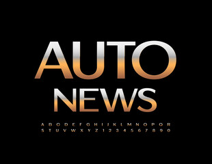 Vector concept sign Auto News. Metallic elegant Font. Gold chic Alphabet Letters and Numbers set
