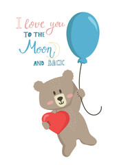 Vector illustration cartoon cute bear boy flying in a balloon and holding a heart and lettering I love you to the moon and back.Teddy bear illustration is suitable for baby textiles, t-shirts, clothes