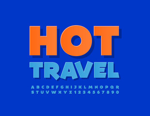 Vector colorful Poster Hot Travel.  Sticker style Font. Blue Alphabet Letters and Numbers