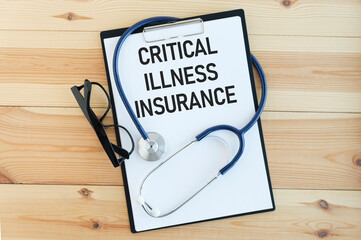 Text sign showing hand written words Critical Illness Insurance