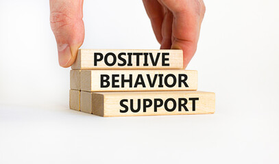 Positive behavior support symbol. Concept words Positive behavior support on wooden blocks on a beautiful white background. Business, psychological and Positive behavior support concept. Copy space.
