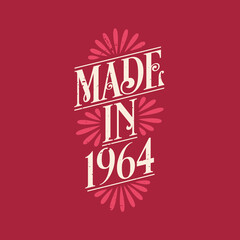 Made in 1964, vintage calligraphic lettering 1964 birthday celebration
