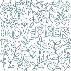 Pattern with November lettering in doodle style. Floral pattern with lettering. Doodle style floral pattern 