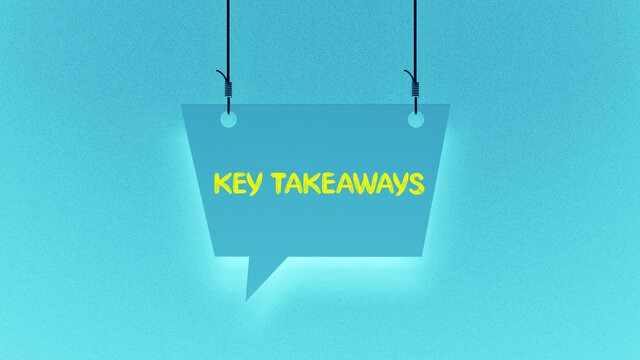 Key takeaways speech bubble concept