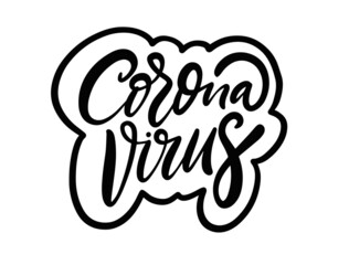 Corona Virus text. Hand drawn black color lettering phrase.