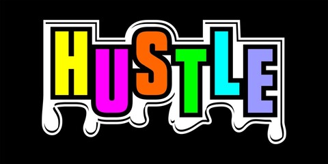 graphic design vector, hustle t-shirt