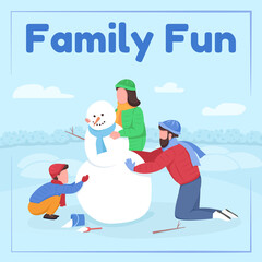 Winter holiday social media post mockup. Family fun phrase. Build snowman. Web banner design template. Quality time booster, content layout with inscription. Poster, print ads and flat illustration