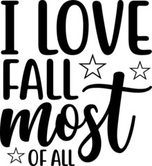 Fall Quotes design SVG, Family vector t-shirt SVG Cut Files for Cutting Machines like Cricut and Silhouette