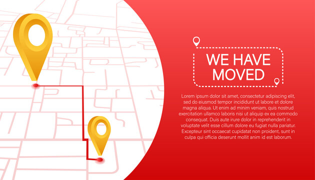 We have moved. Moving office sign. Clipart image isolated on blue background. Vector stock illustration.