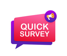 Megaphone label with quick survey. Megaphone banner
