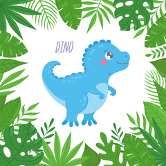 Card template with cute little dinosaur and tropical leaves frame. Funny cartoon dino character for greeting cards, children's posters, stickers, kids print. Vector illustration isolated on a white