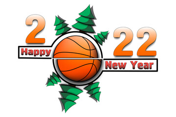 Happy new year. 2022 with basketball ball and Christmas trees. Original template design for greeting card, banner, poster. Vector illustration on isolated background