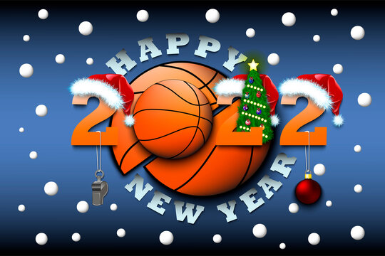 Happy new year. 2022 with basketball ball. Numbers in Christmas hats with whistle and Christmas tree ball. Original template design for greeting card. Vector illustration on isolated background