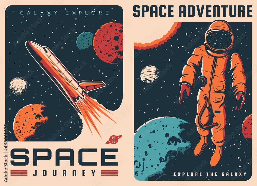 Poster spaceship and astronaut in outer space retro posters. vector vintage cards cosmic journey, universe 
