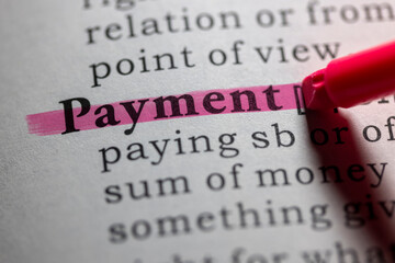 Fototapeta premium Dictionary definition of payment