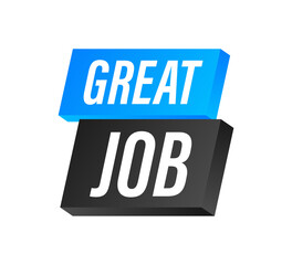 Hand Holding Megaphone with Great job. Megaphone banner. Web design.