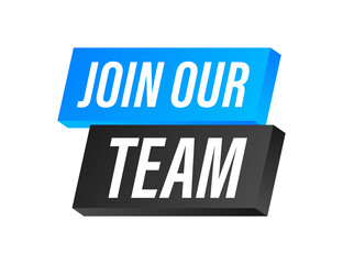 Megaphone label with join our team. Megaphone banner