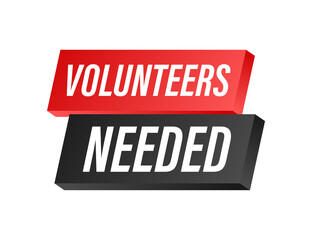 Megaphone label with volunteers needed. Megaphone banner