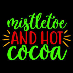 mistletoe & hot cocoa